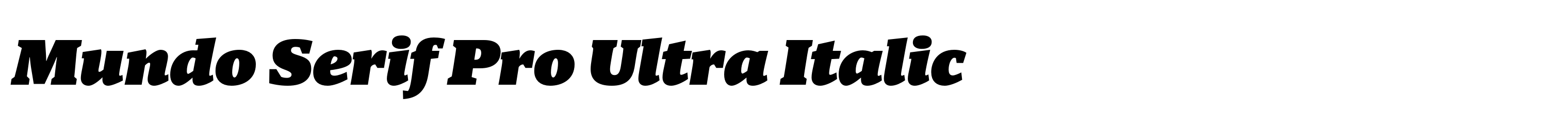 Mundo Serif Pro Ultra Italic
